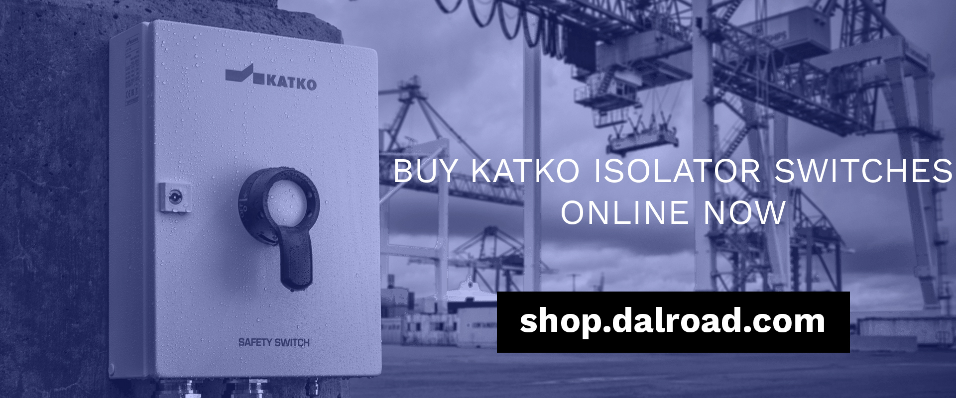 KATKO ISOLATOR BANNER SHOP DALROAD